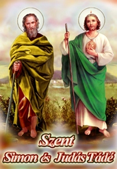 Szent Simon és Szent Júdás Tádé apostolok ünnepe